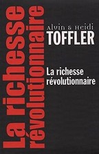 LA richesse RÉVOLUTIONNAIRE