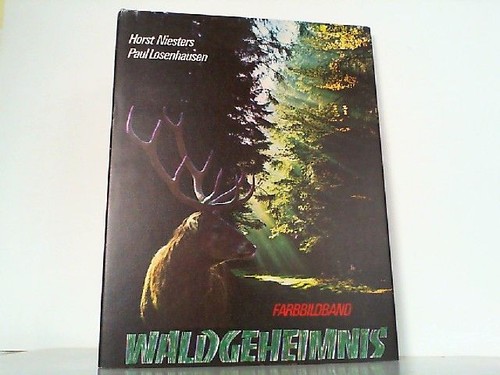 Waldgeheimnis farbbildband - waldgeheimnis.,