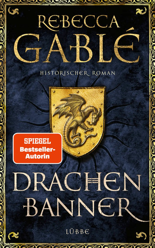 Drachenbanner rebecca gablé - drachenbanner,