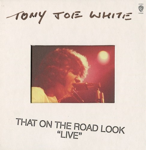 Tony joe white - that, the