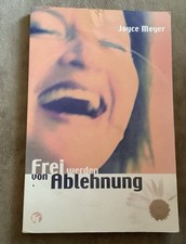 Frei werden von Ablehnung / Joyce Meyer Taschenbuch / gebrauchter Zustand