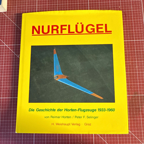 Nurflügel geschichte der - nurflügel, –