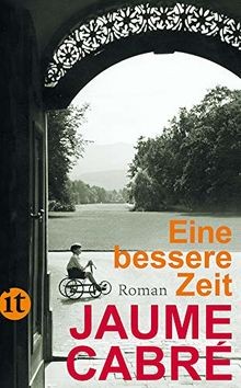 Eine bessere zeit roman - bessere, zeit: