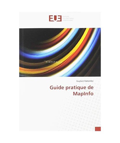 Guide pratique mapinfo - guide, de