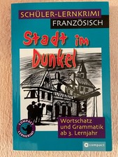 Stadt im Dunkeln, Lernkrimi Französisch ab 3.Lernjahr m.Lösungen, sehr gut