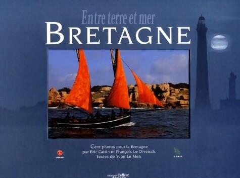 Bretagne entre terre mer - et,