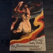 Frisch auf mein Volk die Flammenzeichen rauchen AK Propaganda WK I 1916