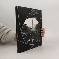 Barbara Klemm. Unsere Jahre -