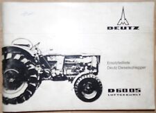 Deutz Schlepper D 6005  Ersatzteilliste