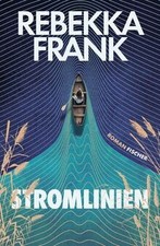 Stromlinien von Frank, Rebekka | Buch | Zustand sehr gut