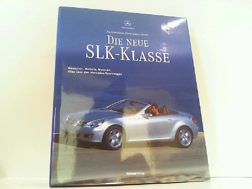 Die neue slk klasse menschen - slk-klasse.,