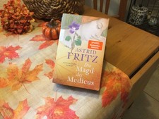 Die Magd des Medicus * Astrid Fritz * Nichtraucher - Taschenbuch * 2023