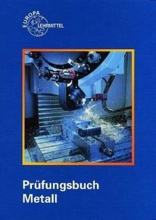 Prüfungsbuch metall von - metall,