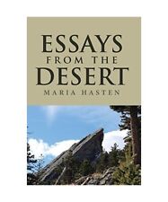 Essays from the Desert: A Journey with the Lord, through Grief and Loss, Maria H