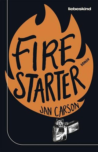 Firestarter roman jan - firestarter:,