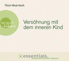 Versöhnung mit dem inneren Kind von Thich Nhat Hanh (2020)
