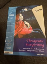 Therapeutic storywriting a - therapeutic, storywriting: