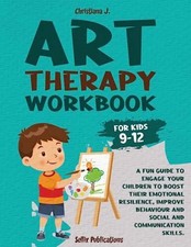 ART THERAPY WORKBOOK FOR KIDS