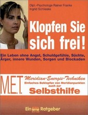 Klopfen Sie sich frei: Ein