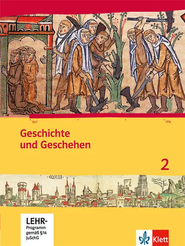 Geschichte und geschehen - geschehen, 2