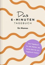 Das 6-Minuten-Tagebuch für