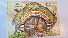 Die Schweineschule, VEB Postreiter Verlag Halle, 2. Auflage, ISBN 3742100114