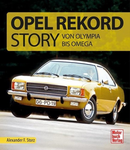 Die opel rekord story - opel, ~