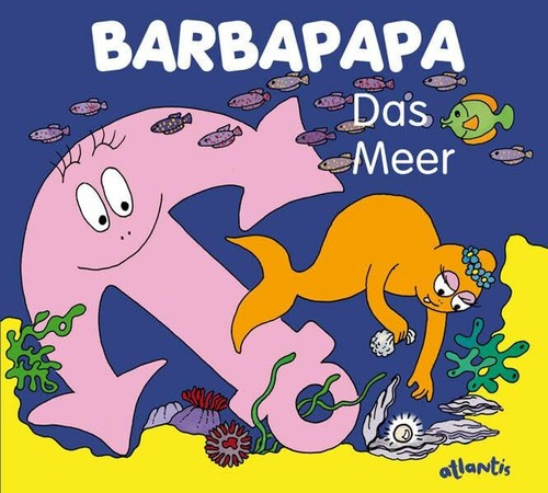 Barbapapa das meer buch - barbapapa.,