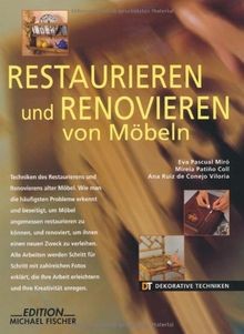 Restaurieren und renovieren - restaurieren,