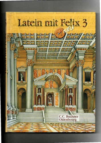 Latein mit felix band - latein, 3
