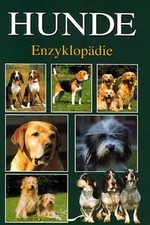 Hunde Enzyklopädie von not specificed | Buch | sehr guter Zustand