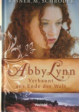 Rainer M. Schröder: Abby Lynn