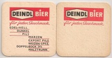 Deindl Bier - alter Bierdeckel / Bierfilz "für jeden Geschmack"