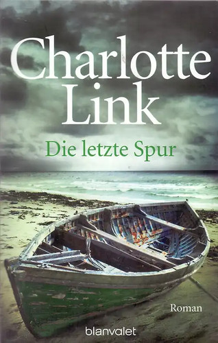 Die letzte spur - die,