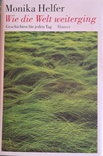 Wie die Welt weiterging 