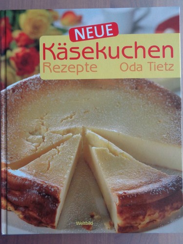 Oda tietz neue käsekuchen - neue,