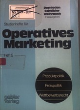 Studienhefte für operatives Marketing; H. 2., Produktpolitik; Preispolitik; Kond