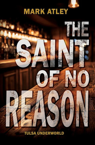 Mark atley the saint - saint, of
