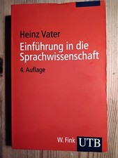 Einführung In Die Sprachwissenschaft Heinz Vater 4. Auflage / STUDIUM