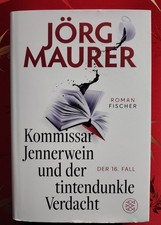 Jörg Maurer Kommissar Jennerwein und der tintendunkle Verdacht (2025) 16. Fall