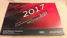 Original Audi Motor Sport Kalender 2017 43 x 60 cm Din A2 Audi Zentrum