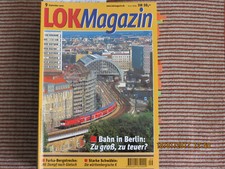 Modellbahn - Lok Magazin - Bahn in Berlin / Furka Bergstrecke
