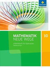 Mathematik Neue Wege SI - Ausgabe 2015 für Niedersachsen G9