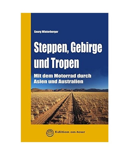 Steppen gebirge und tropen - und,