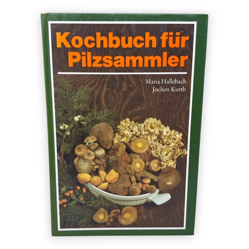 Kochbuch für pilzsammler - kochbuch,