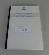 Betriebsanleitung / Handbuch Schaeff Mobilbagger HML 32 Stand 11/2001
