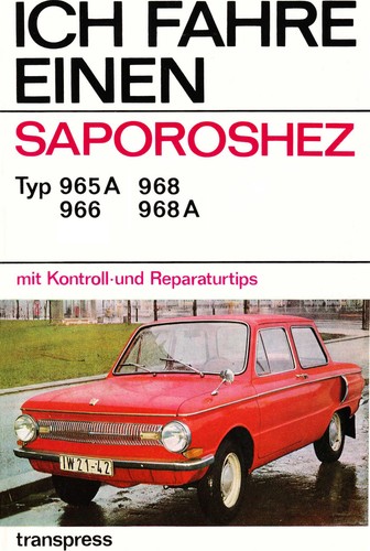 Ich fahre einen saporoshez - ich,