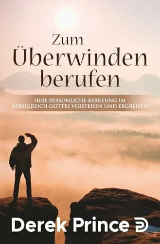 Zum überwinden berufen - berufen:, ihre