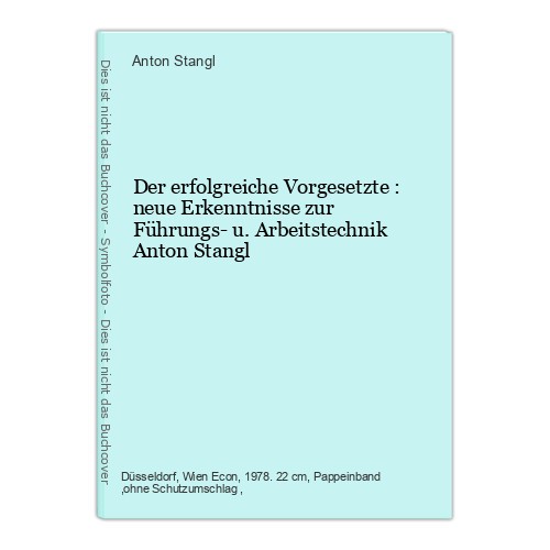 Der erfolgreiche vorgesetzte - ,