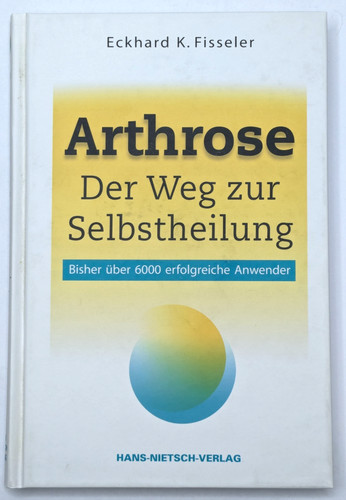 Arthrose der weg zur - -,